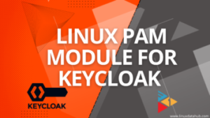 Keycloak PAM Module Development Tutorial