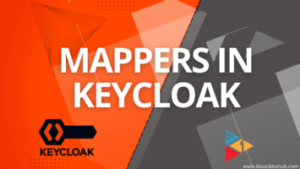 Keycloak Mappers/Protocol Mappers