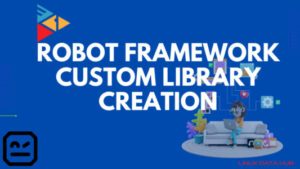 robot framework custom library